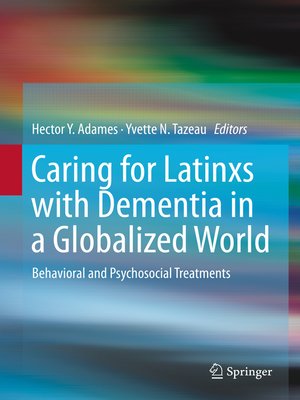 cover image of Caring for Latinxs with Dementia in a Globalized World